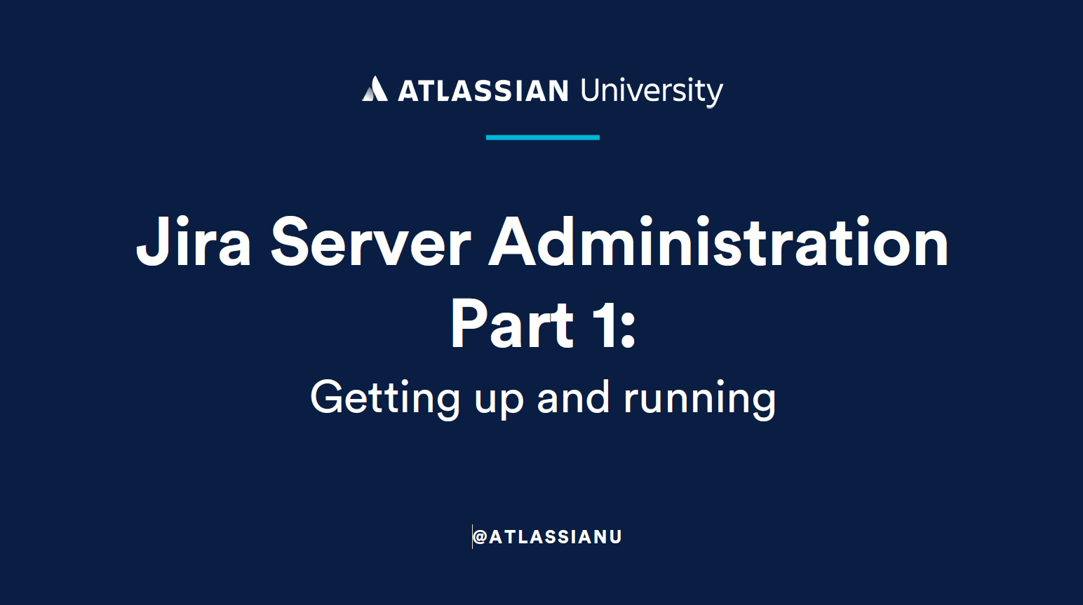 Jira Server Administration Part 1 (1)