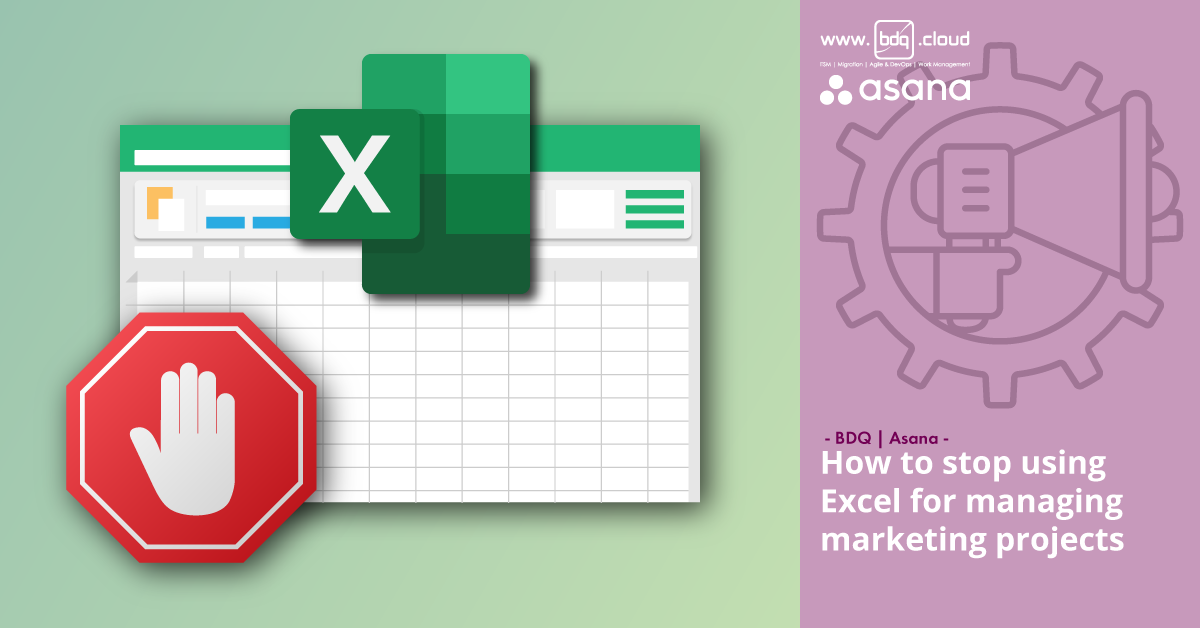 How to stop using Excel for managing marketing projects